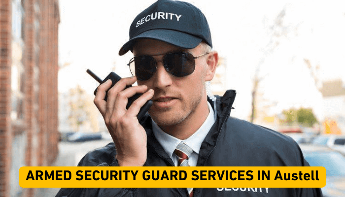 ARMED SECURITY GUARD SERVICES IN Austell