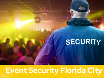 Event Security Florida City