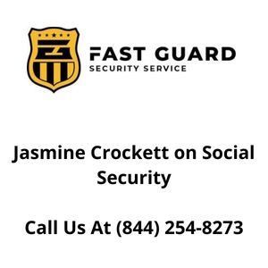 Jasmine Crockett on Social Security