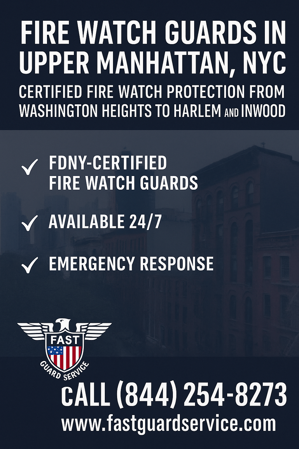Fire Watch Guards in Upper Manhattan, NYC