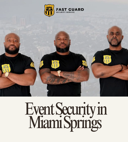 Event Security in Miami Springs