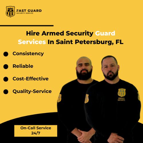 Hire Armed Security Guard Services In Saint Petersburg, FL