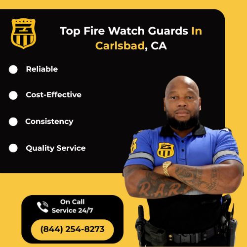 Top Fire Watch Guards In Carlsbad, CA