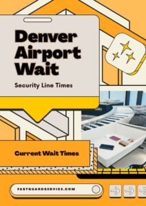 Denver Airport Security Wait Times