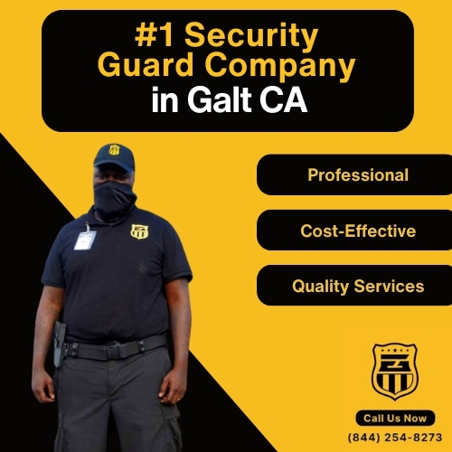 Security Guard Company in Galt CA