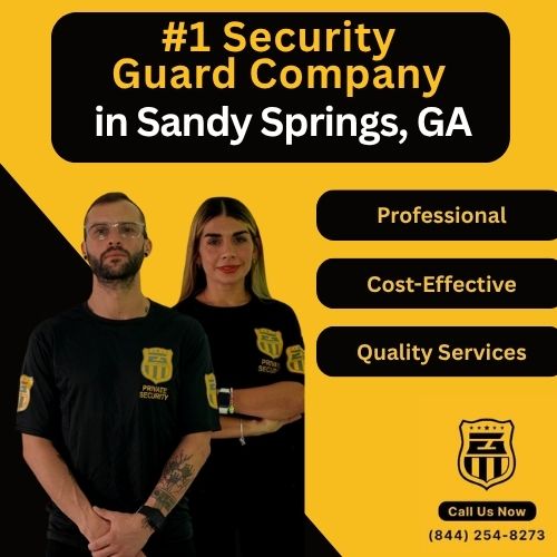 Security Guard Company in Sandy Springs, GA