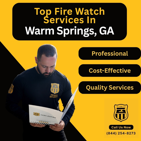 Fire Watch Services In Warm Springs, GA