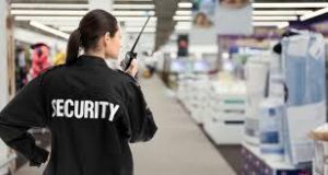 Security Guards in Loss Prevention for Retailers