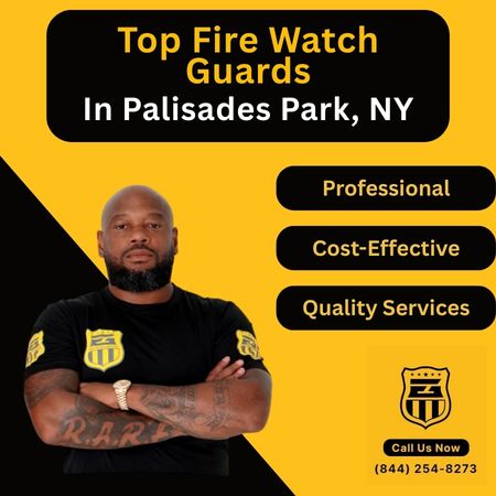 Fire Watch Guards in Palisades Park, NY
