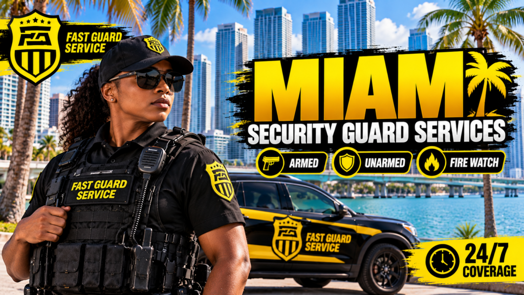 Miami Security Guard Services